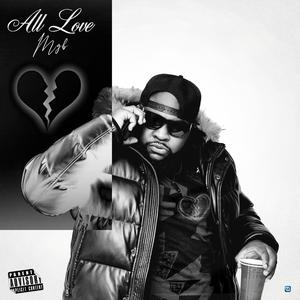 All love (In my feelings)