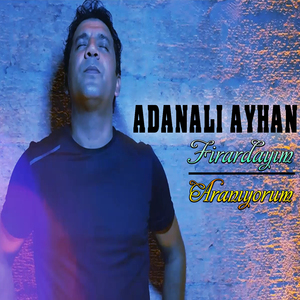 Firardayım Aranıyorum