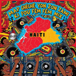 MAP CHECHE YON ZANMI KI POU FEM RI MIX (feat. TATA)