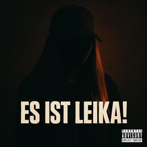 Es ist LEIKA!