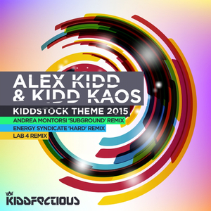Kiddstock Theme 2015 (Original Mix)