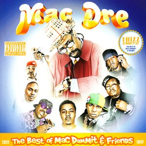 The Mac and Dre
