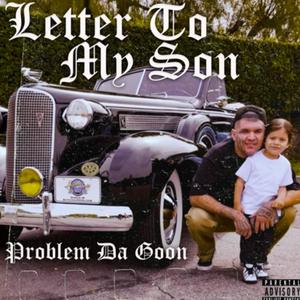 Letter To My Son