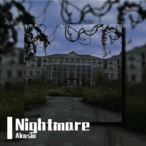 【FREE】"Nightmare"