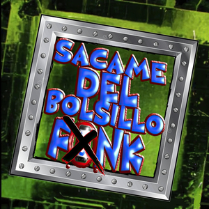 Sácame del Bolsillo Funk (En Vivo)