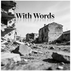 With Words (feat. Ben Konarov)