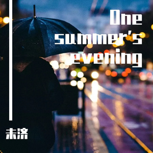 One summer's evening
