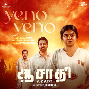 Yeno Yeno (From "Azadi")