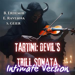 Violin Sonata in G minor, GT 2.g05; B.g5 / Devil's Trill Sonata (Intimate Version)