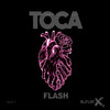 Flash - TOCA (Radio Edit)