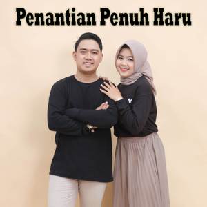 Penantian Penuh Haru