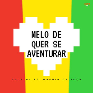 Melô de Quer Se Aventurar