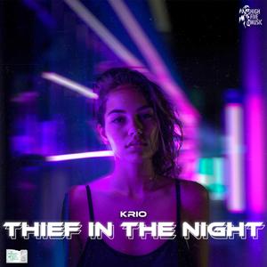 Thief In The Night (Sped Up)