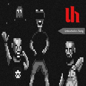 Unbøxhølïcs Søng (feat. Unboxholics)