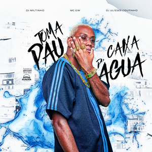 Toma Pau Vs Caixa D'água