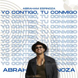 Yo Contigo, Tu Conmigo