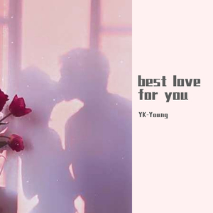 best love for you