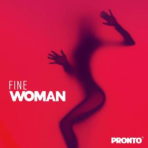 FINE WOMAN
