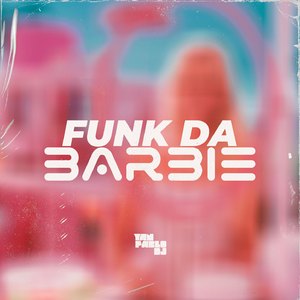 FUNK DA BARBIE