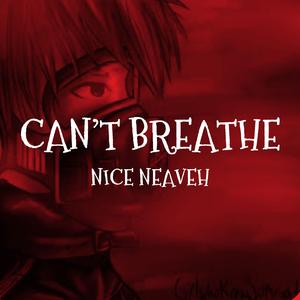 Can’t Breathe
