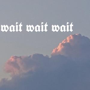 再等等 prod by Youngmkl