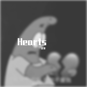Hearts(prod by DIRTYSAUCE)