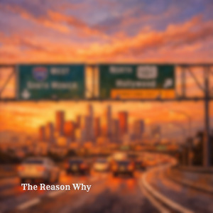 The Reason Why