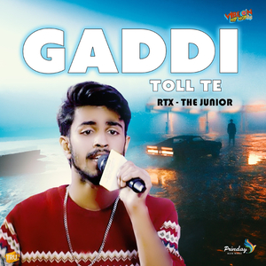 Gaddi Toll Te