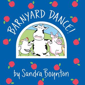 Barnyard Dance（Sandra Boynton英文绘本）