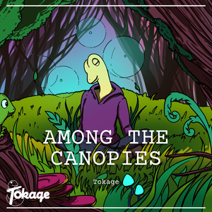 Among the Canopies