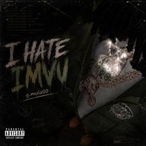 I HATE IMVU