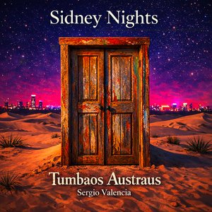 Sidney Nights Tumbaos Austraus
