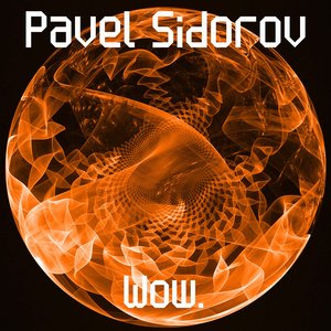 Wow. (Original mix)