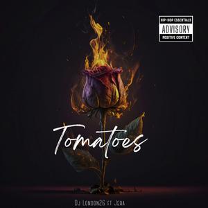 Tomatoes (feat. Jera)