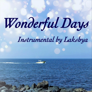 Wonderful Days
