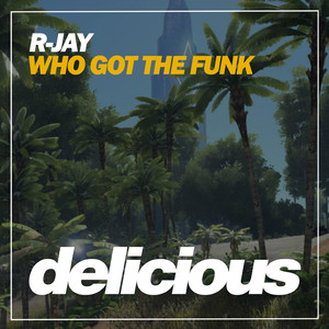 Who Got the Funk (Original Mix)