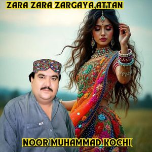 Zara Zara Zargaya Attan