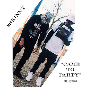 Came to Party