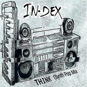 THINK (Synth Pop Mix)