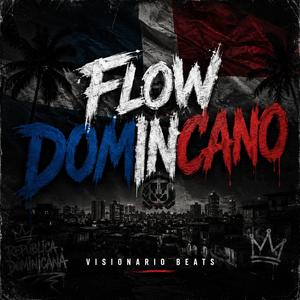 FLOW DOMINICANO / J ONE X EZZY R X EL CHEF DE LO VERSO