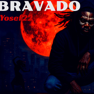 Bravado