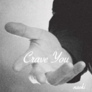 Crave You