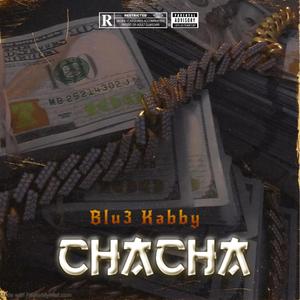ChaCha (feat. Kabby)
