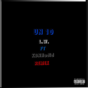 Un 10 (Remix)
