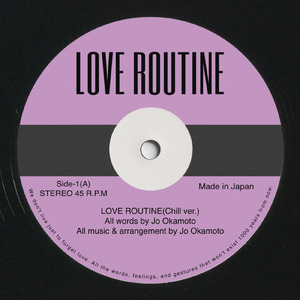 LOVE ROUTINE (Chill ver.)