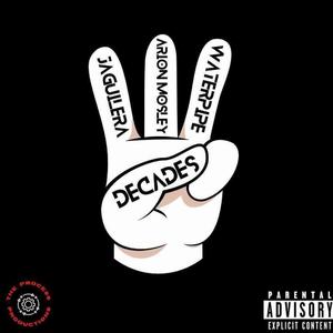 Decades (feat. Arion Mosley & Jaguilera)