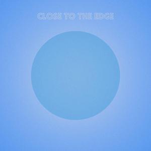 Close To The Edge