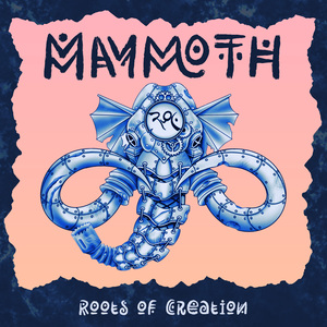Mammoth (Studio Version 2021)