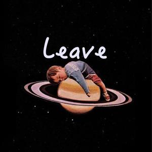[FREE] “Leave”