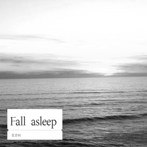 Fall asleep